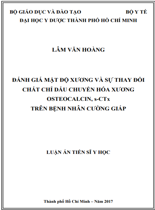 Luận án Đánh giá mật độ xương và sự thay đổi chất chỉ dấu chuyển hóa xương osteocalcin, s-ctx trên bệnh nhân cường giáp