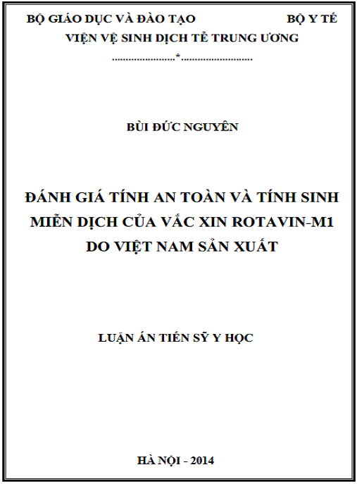Luận án Đánh giá tính an toàn và tính sinh miễn dịch của vắc xin Rotavin-M1 do Việt Nam sản xuất