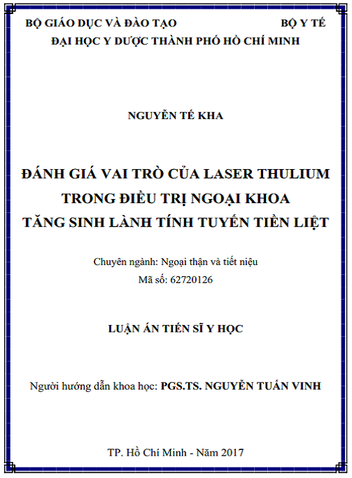Luận án Đánh giá vai trò của laser Thulium trong điều trị ngoại khoa tăng sinh lành tính tuyến tiền liệt