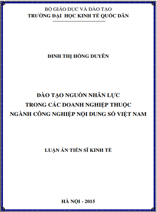 Luận án Đào tạo nguồn nhân lực trong các doanh nghiệp thuộc ngành công nghiệp nội dung số (CNNDS) Việt nam