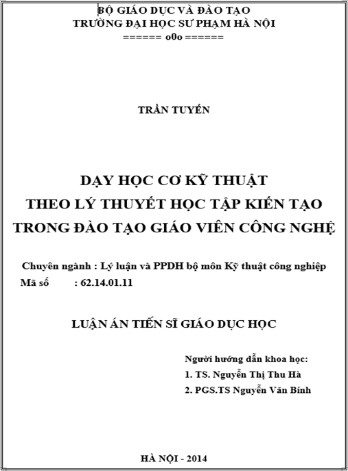 Luận án Dạy học Cơ kỹ thuật theo lý thuyết học tập kiến tạo trong đào tạo giáo viên Công nghệ
