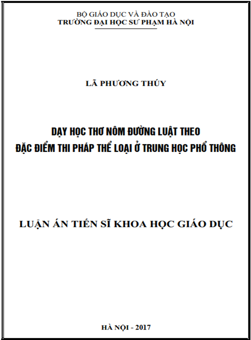 Luận án Dạy học thơ Nôm Đường luật theo đặc điểm thi pháp thể loại ở trung học phổ thông.