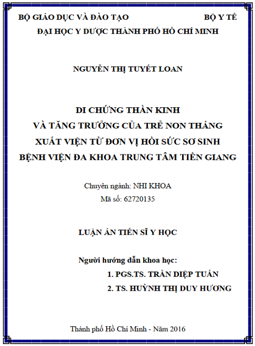 Luận án Di chứng thần kinh và tăng trƣởng của trẻ non tháng xuất viện từ Đơn vị Hồi sức sơ sinh Bệnh viện Đa khoa Trung tâm Tiền Giang