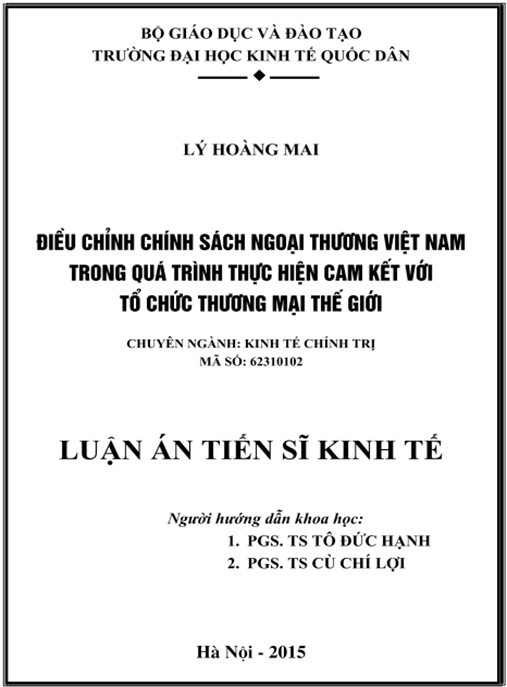 Luận án Điều chỉnh chính sách ngoại thương Việt Nam trong quá trình thực hiện cam kết với Tổ chức Thương mại Thế giới