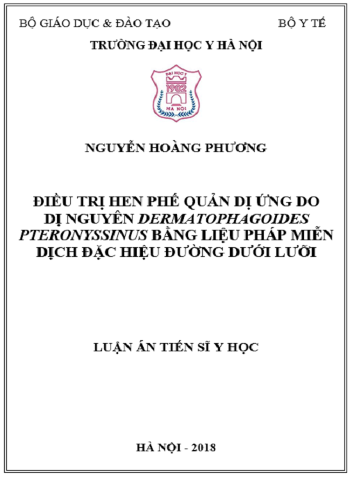 Luận án Điều trị hen phế quản dị ứng do dị nguyên Dermatophagoides Pteronyssinus bằng liệu pháp miễn dịch đặc hiệu đường dưới lưỡi
