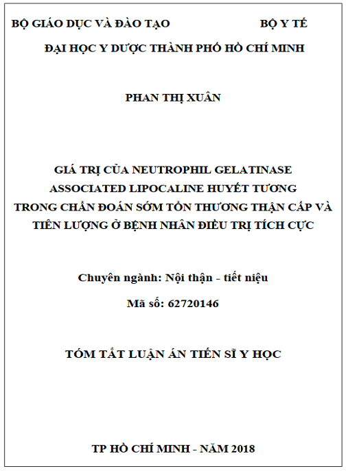 Luận án Giá trị của neutrophil gelatinase associated lipocaline huyết tương trong chẩn đoán sớm tổn thương thận cấp và tiên lượng ở bệnh nhân điều trị tích cực.