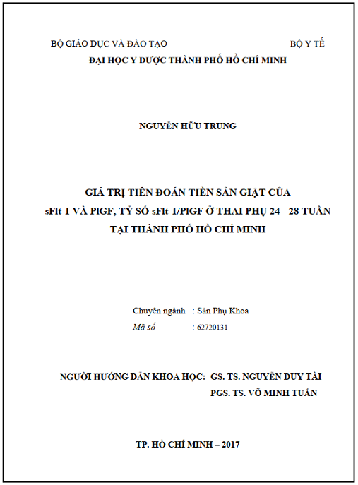Luận án Giá trị tiên đoán tiền sản giật của sFlt-1 và PlGF, tỷ số sFlt-1/PlGF ở thai phụ 24-28
