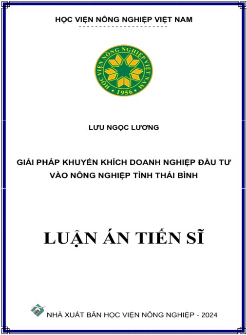 Luận án Giải pháp khuyến khích doanh nghiệp đầu tư vào nông nghiệp tỉnh Thái Bình