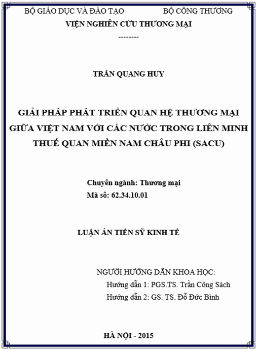 Luận án Giải pháp phát triển quan hệ thương mại giữa Việt Nam và các nước trong Liên minh thuế quan miền Nam châu Phi (SACU)