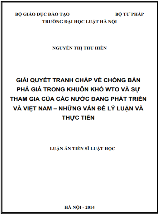 Luận án Giải quyết tranh chấp về chống bán phá giá trong khuôn khổ WTO và sự tham gia của các nước đang phát triển và Việt Nam – Những vấn đề lý luận và thực tiễn