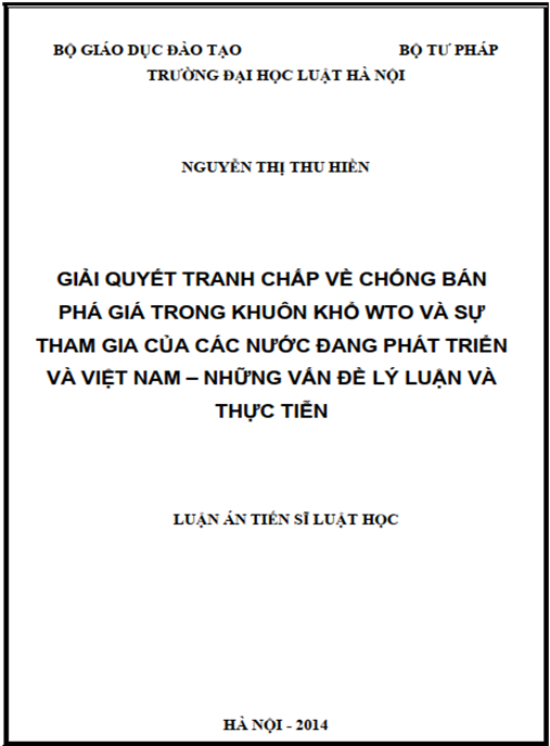 Luận án Giải quyết tranh chấp về chống bán phá giá trong khuôn khổ WTO và sự tham gia của các nước đang phát triển và Việt Nam – Những vấn đề lý luận và thực tiễn