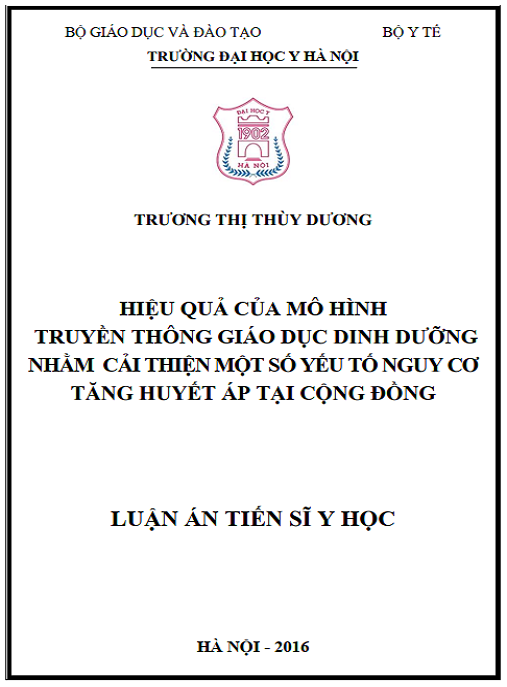 Luận án Hiệu quả của mô hình truyền thông giáo dục dinh dưỡng nhằm cải thiện một số yếu tố nguy cơ tăng huyết áp ở cộng đồng