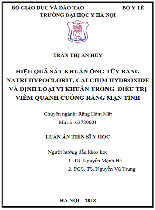 Luận án Hiệu quả sát khuẩn ống tủy bằng natri hypoclorit, calcium hydroxide và định loại vi khuẩn trong điều trị viêm quanh cuống răng mạn tính