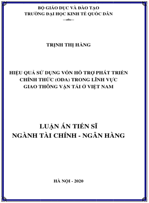 Luận án Hiệu quả sử dụng vốn hỗ trợ phát triển chính thức (ODA) trong lĩnh vực giao thông vận tải ở Việt Nam