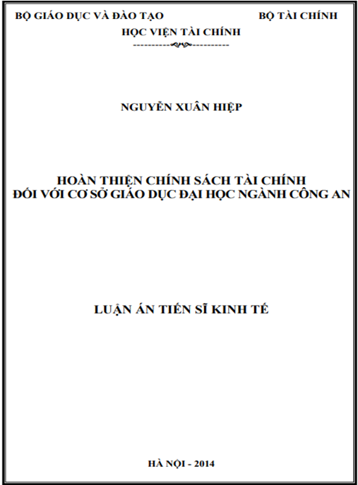 Luận án Hoàn thiện chính sách tài chính đối với cơ sở giáo dục đại học ngành Công an