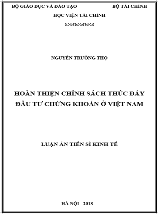 Luận án Hoàn thiện chính sách thúc đẩy đầu tư chứng khoán ở Việt nam