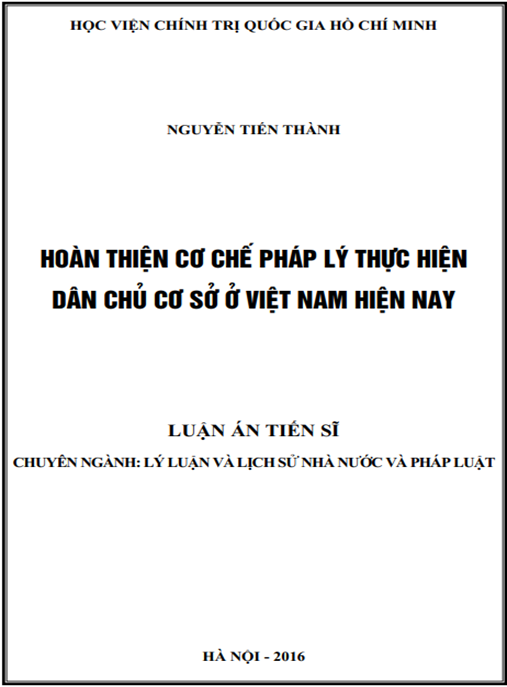 Luận án Hoàn thiện cơ chế pháp lý thực hiện dân chủ cơ sở ở Việt Nam hiện nay