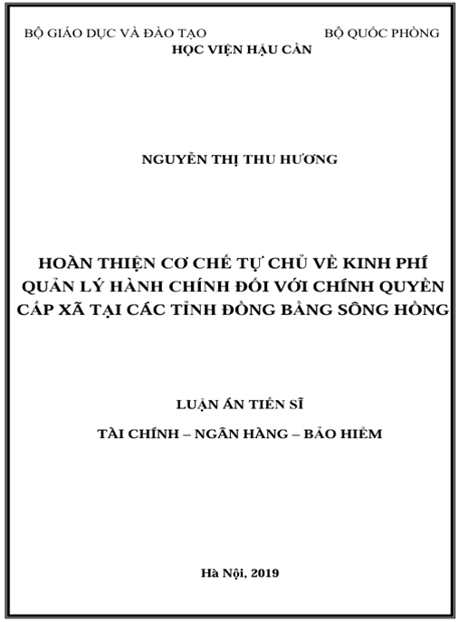 Luận án Hoàn thiện cơ chế tự chủ về kinh phí quản lý hành chính đối với chính quyền cấp xã các tỉnh đồng bằng sông Hồng.