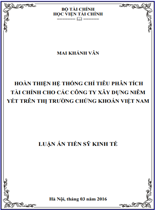 Luận án Hoàn thiện hệ thống chỉ tiêu phân tích tài chính cho các công ty xây dựng niêm yết trên thị trường chứng khoán Việt Nam