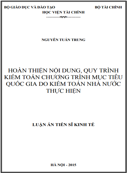 Luận án Hoàn thiện nội dung, quy trình kiểm toán Chương trình mục tiêu quốc gia do Kiểm toán nhà nước thực hiện