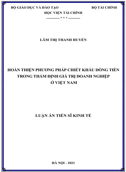 Luận án Hoàn thiện phương pháp chiết khấu dòng tiền trong thẩm định giá trị doanh nghiệp ở Việt Nam