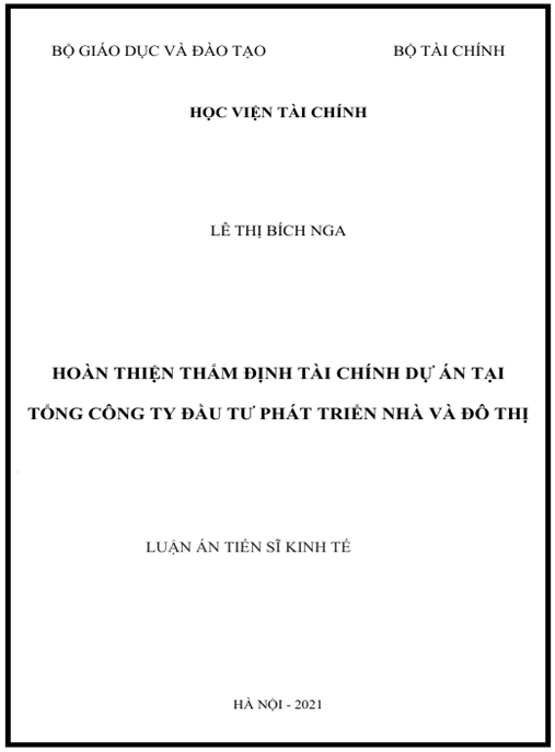 Luận án Hoàn thiện thẩm định tài chính dự án tại Tổng công ty Đầu tư phát triển nhà và đô thị