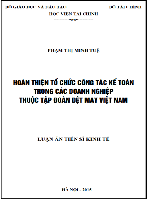 Luận án Hoàn thiện tổ chức công tác kế toán trong các doanh nghiệp thuộc Tập đoàn Dệt May Việt Nam