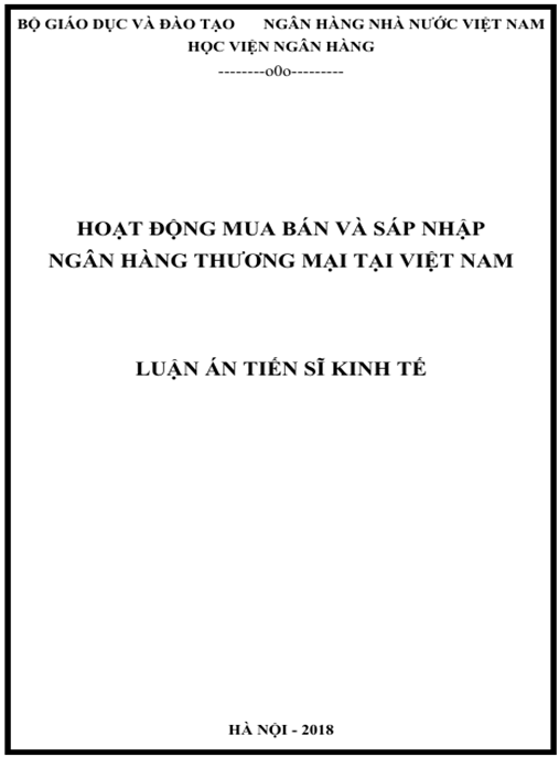 Luận án Hoạt động mua bán và sáp nhập ngân hàng thương mại tại Việt Nam