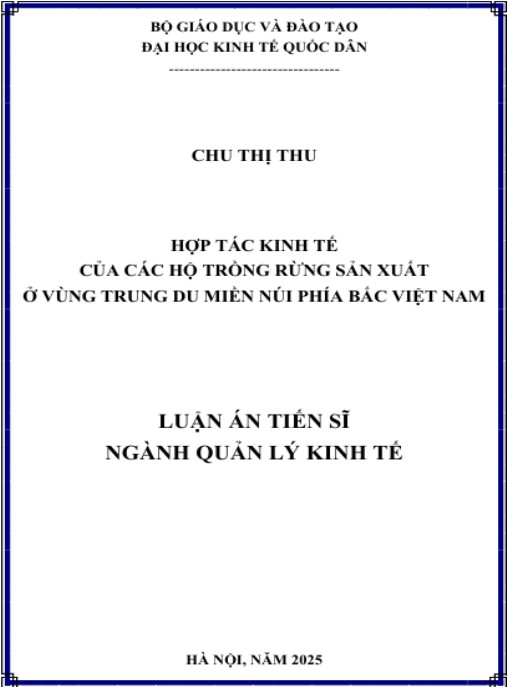 Luận án Hợp tác kinh tế của các hộ trồng rừng sản xuất ở vùng Trung du miền núi phía Bắc Việt Nam.