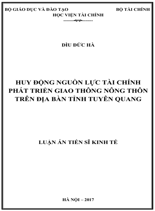 Luận án Huy động nguồn lực tài chính phát triển giao thông nông thôn trên địa bàn tỉnh Tuyên Quang