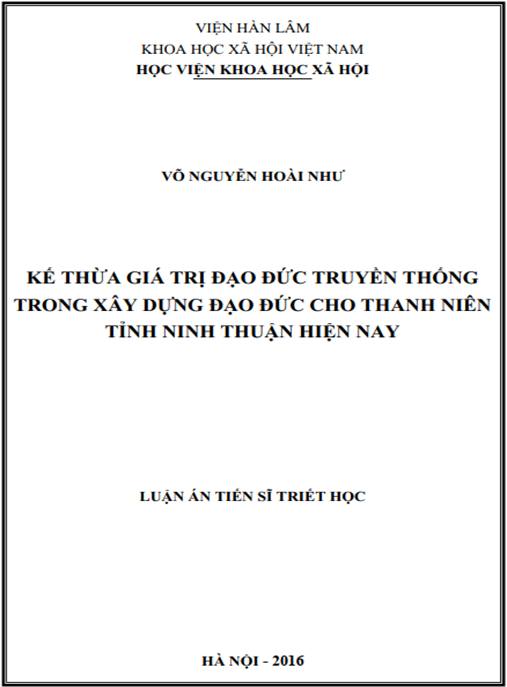 Luận án Kế thừa giá trị đạo đức truyền thống trong xây đựng đạo đức cho thanh niên tỉnh Ninh Thuận hiện nay