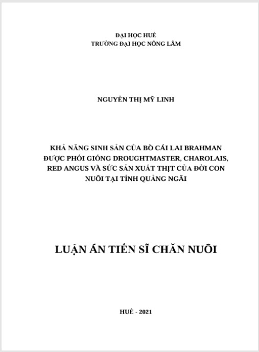 Luận án Khả năng sinh sản của bò cái Lai Brahman được phối giống Droughtmaster, Charolais, Red Angus và sức sản xuất thịt của đời con nuôi tại tỉnh Quảng Ngãi