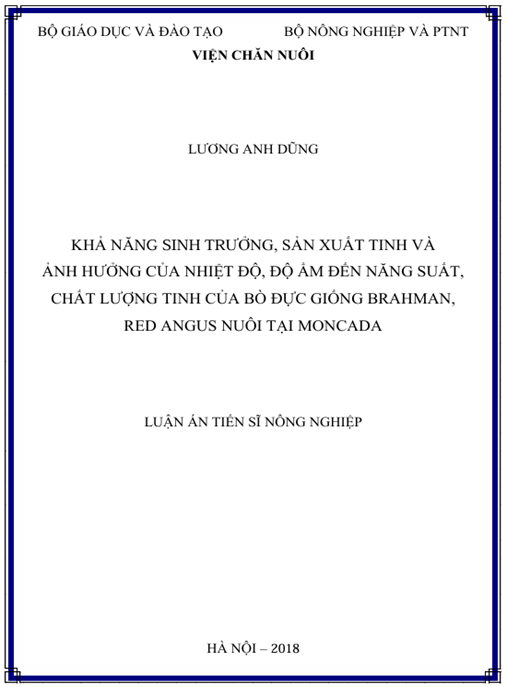 Luận án Khả năng sinh trưởng, sản xuất tinh và ảnh hưởng của nhiệt độ, độ ẩm đến năng suất, chất lượng tinh của bò đực giống Brahman, Red Angus nuôi tại Moncada