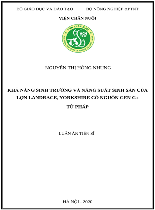 Luận án Khả năng sinh trưởng và năng suất sinh sản của lợn Landrace Yorkshire có nguồn gen G “từ Pháp”