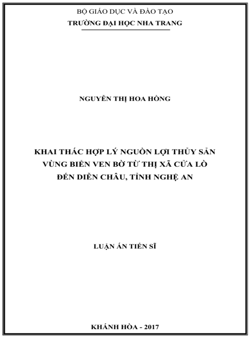 Luận án Khai thác hợp lý nguồn lợi thủy sản vùng biển ven bờ từ thị xã Cửa Lò đến Diễn Châu, tỉnh Nghệ An.