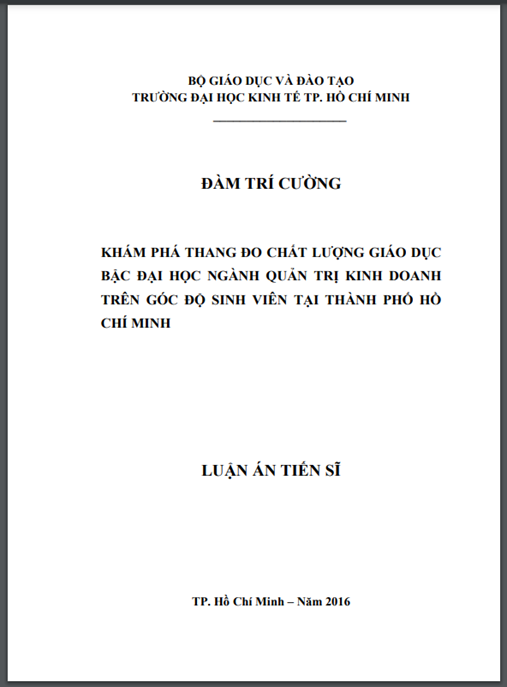 Luận án Khám phá thang đo chất lượng giáo dục bậc đại học ngành quản trị kinh doanh trên góc độ sinh viên tại thành phồ Hồ Chí Minh