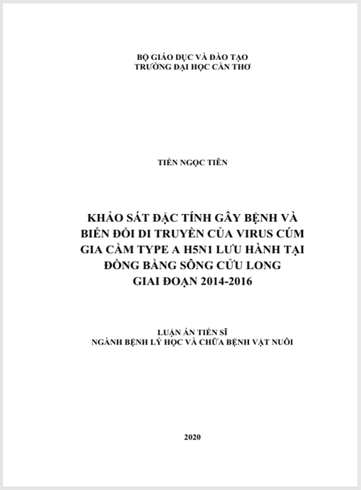 Luận án Khảo Sát Đặc Tính Gây Bệnh Và Biến Đổi Di Truyền Của Virus Cúm Gia Cầm Type A H5N1 Lưu Hành Tại Đồng Bằng Sông Cửu Long Giai Đoạn 2014-2016