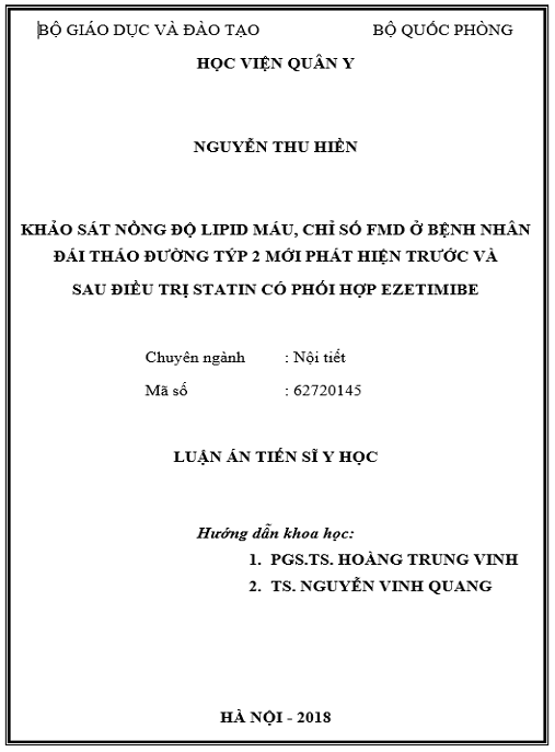 Luận án Khảo sát nồng độ lipid máu, chỉ số FMD ở bệnh nhân đái tháo đường týp 2 mới phát hiện trước và sau điều trị statin có phối hợp ezetimibe