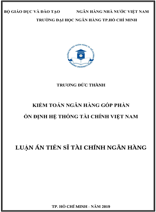 Luận án Kiểm Toán Ngân Hàng Góp Phần Ổn Định Hệ Thống Tài Chính Việt Nam