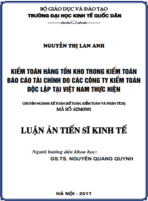 Luận án Kiểm toán hàng tồn kho trong kiểm toán báo cáo tài chính do các công ty kiểm toán độc lập tại Việt Nam thực hiện