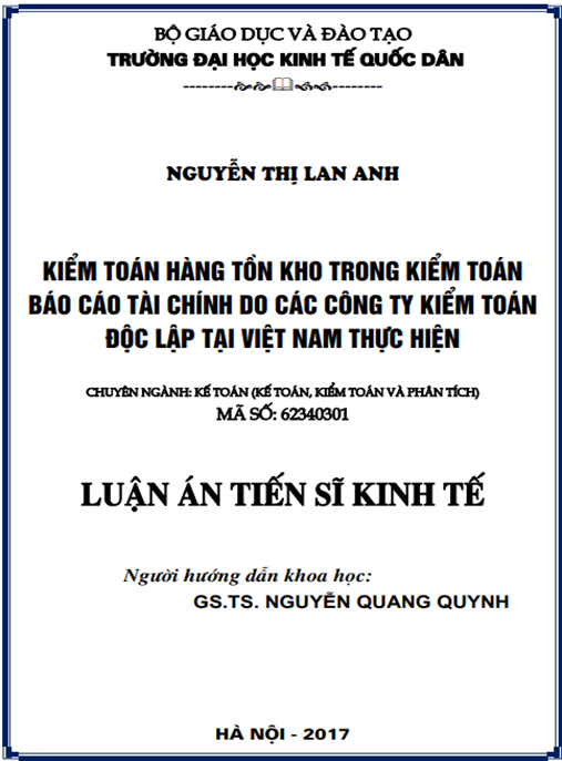 Luận án Kiểm toán hàng tồn kho trong kiểm toán báo cáo tài chính do các công ty kiểm toán độc lập tại Việt Nam thực hiện