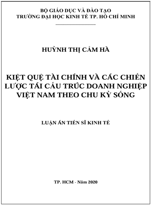 Luận án Kiệt quệ tài chính và các chiến lược tái cấu trúc doanh nghiệp việt nam theo chu kỳ sống
