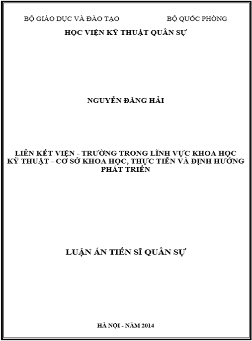 Luận án Liên kết Viện-Trường trong lĩnh vực khoa học kỹ thuật – Cơ sở khoa học, thực tiễn và định hướng phát triển