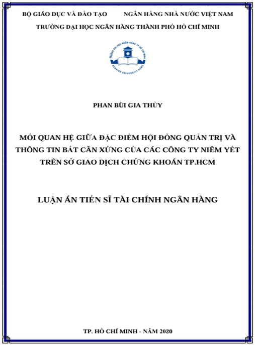 Luận án Mối quan hệ giữa đặc điểm Hội đồng quản trị và thông tin bất cân xứng của các công ty niêm yết trên Sở Giao dịch Chứng khoán TP.HCM