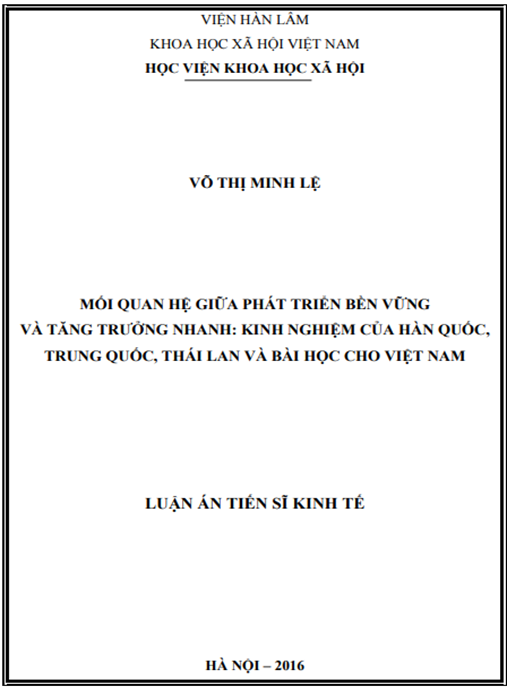 Luận án Mối quan hệ giữa phát triển bền vững và tăng trưởng nhanh: Kinh nghiệm của Hàn Quốc, Trung Quốc, Thái Lan và bài học cho Việt Nam