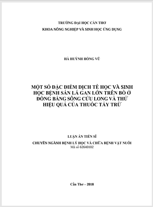 Luận án Một Số Đặc Điểm Dịch Tễ Học Và Sinh Học Bệnh Sán Lá Gan Lớn Trên Bò Ở Đồng Bằng Sông Cửu Long Và Thử Hiệu Quả Của Thuốc Tẩy Trừ.