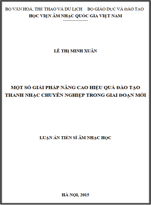 Luận án Một số giải pháp nâng cao hiệu quả đào tạo thanh nhạc chuyên nghiệp trong giai đoạn mới