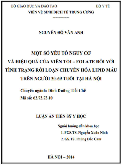 Luận án Một số yếu tố nguy cơ và hiệu quả của viên tỏi – folate đối với tình trạng rối loạn chuyển hóa lipid máu (RLCHLPM) trên người 30-69 tuổi tại Hà Nội