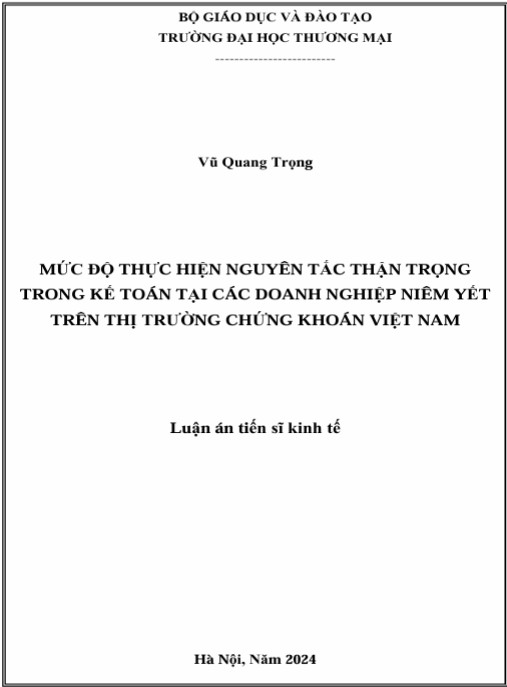 Luận án Mức độ thực hiện nguyên tắc thận trọng trong kế toán tại các doanh nghiệp niêm yết trên thị trường chứng khoán Việt Nam
