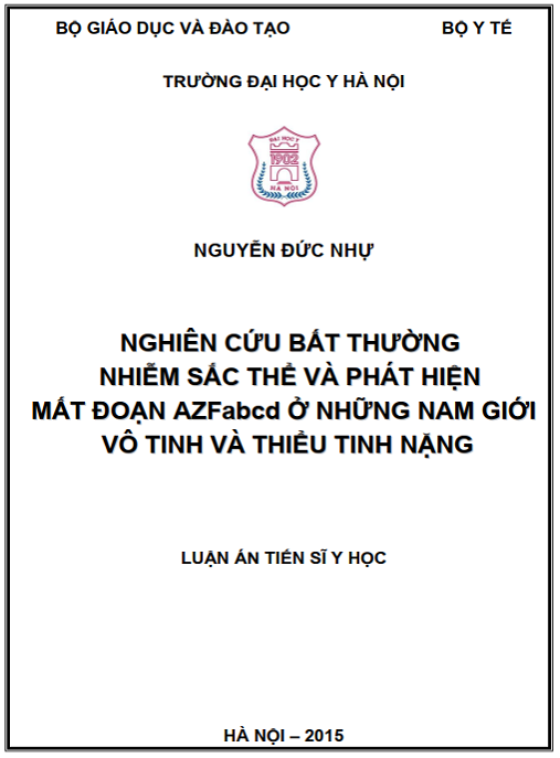 Luận án NGHIÊN CỨU BẤT THƯỜNG NHIỄM SẮC THỂ VÀ PHÁT HIỆN MẤT ĐOẠN AZFabcd Ở NHỮNG NAM GIỚI VÔ TINH VÀ THIỀU TINH NẶNG